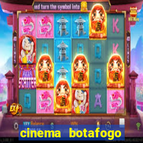 cinema botafogo praia shopping